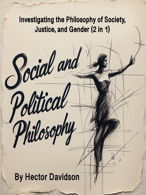 Title details for Social and Political Philosophy by Hector Davidson - Available